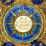 In a Garden Burning Gold